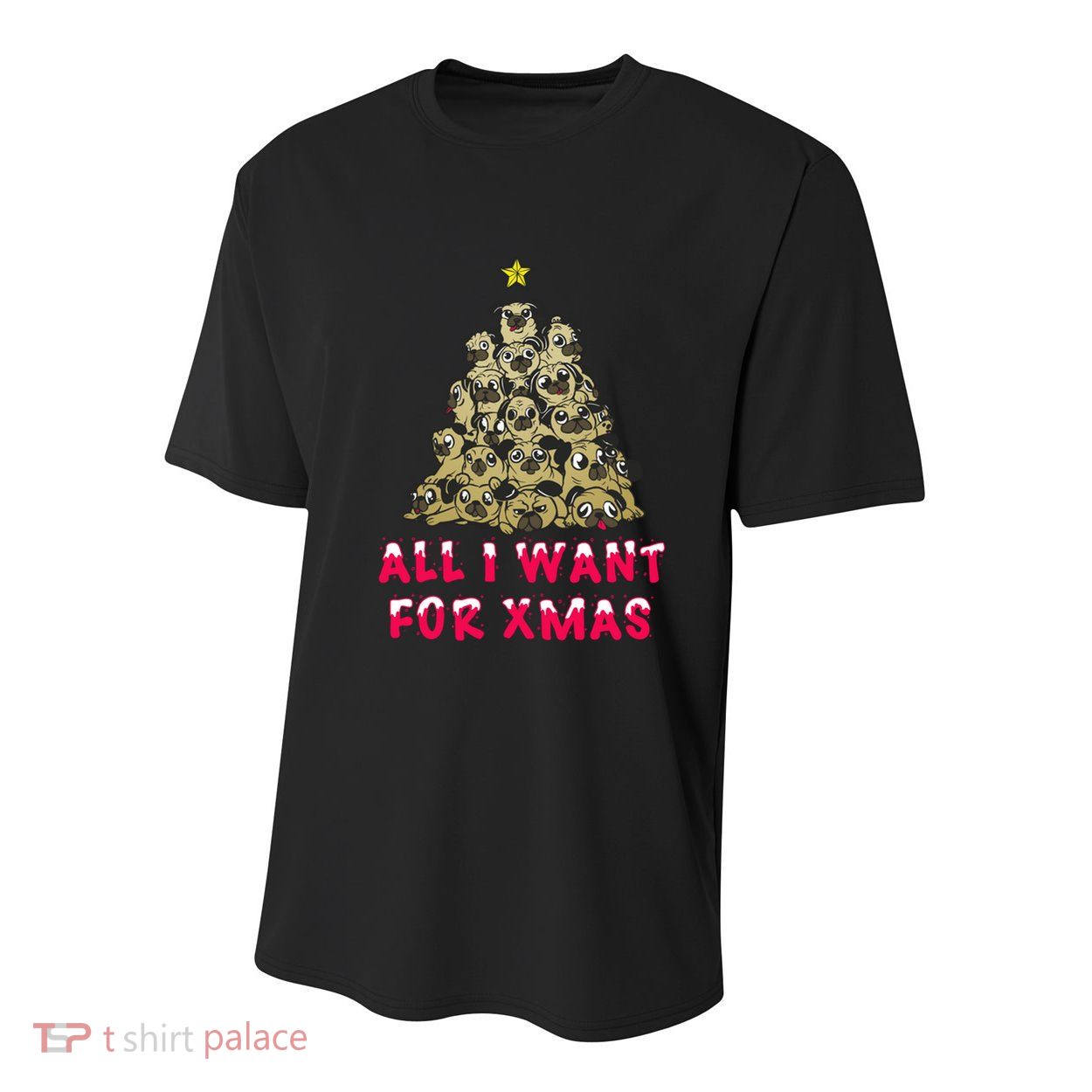 All I Want For Xmas Pugs For Christmas Pug Tree Star Gift Youth Performance Sprint T-Shirt