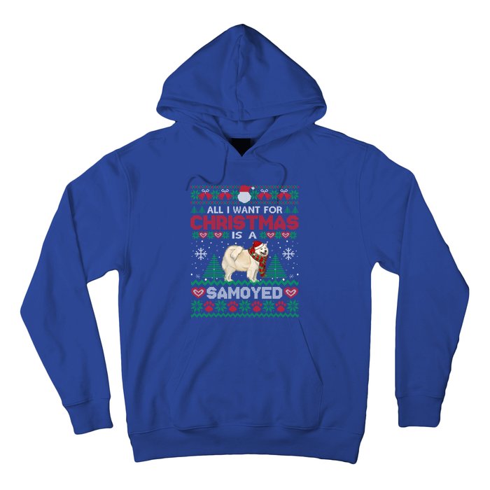 All I Want For Christmas Is A Samoyed Ugly Sweater Xmas Gift Hoodie