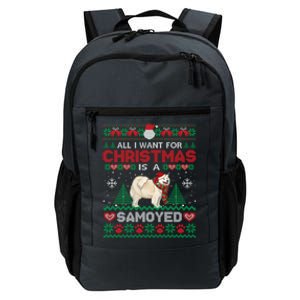 All I Want For Christmas Is A Samoyed Ugly Sweater Xmas Gift Daily Commute Backpack