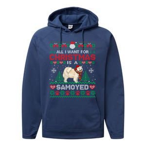 All I Want For Christmas Is A Samoyed Ugly Sweater Xmas Gift Performance Fleece Hoodie