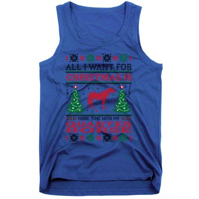 All I Want For Christmas More Time With Quarter Horse Gift Tank Top