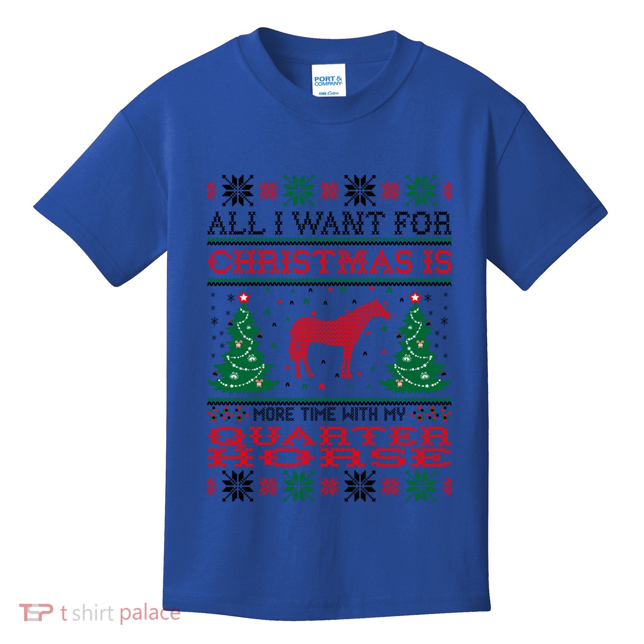 All I Want For Christmas More Time With Quarter Horse Gift Kids T-Shirt