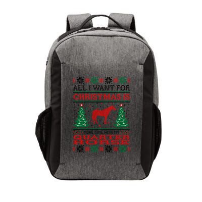 All I Want For Christmas More Time With Quarter Horse Gift Vector Backpack