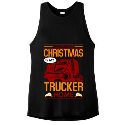 All I Want For Christmas Is My Trucker Home Ladies PosiCharge Tri-Blend Wicking Tank
