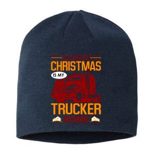 All I Want For Christmas Is My Trucker Home Sustainable Beanie