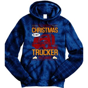 All I Want For Christmas Is My Trucker Home Tie Dye Hoodie