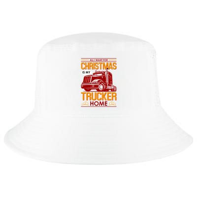 All I Want For Christmas Is My Trucker Home Cool Comfort Performance Bucket Hat