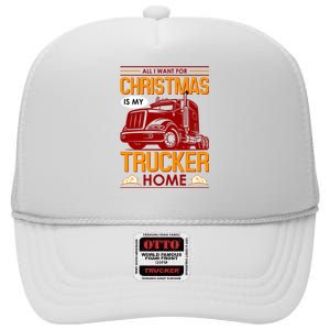 All I Want For Christmas Is My Trucker Home High Crown Mesh Back Trucker Hat