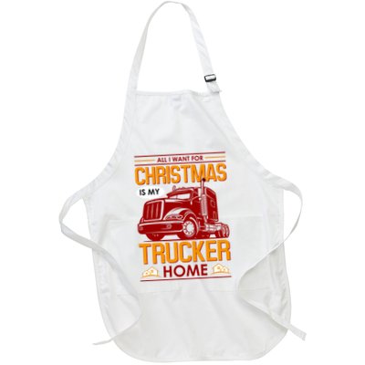 All I Want For Christmas Is My Trucker Home Apron