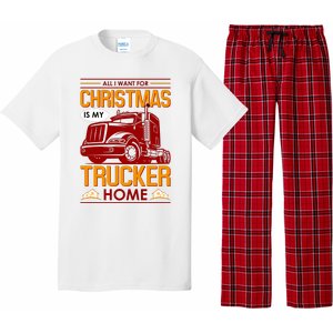 All I Want For Christmas Is My Trucker Home Pajama Set