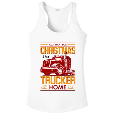 All I Want For Christmas Is My Trucker Home Ladies PosiCharge Competitor Racerback Tank