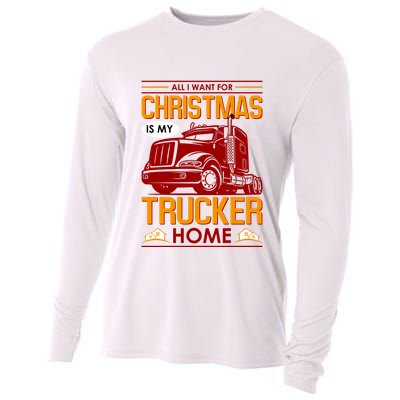 All I Want For Christmas Is My Trucker Home Cooling Performance Long Sleeve Crew