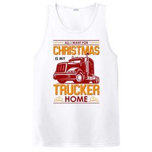 All I Want For Christmas Is My Trucker Home PosiCharge Competitor Tank