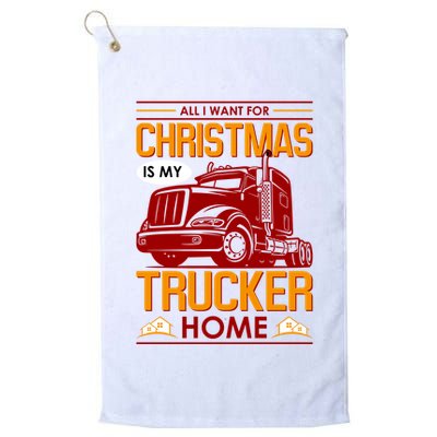 All I Want For Christmas Is My Trucker Home Golf Towel