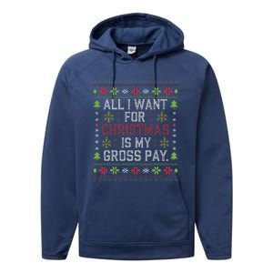 All I Want For Christmas Is My Gross Pay Joke Performance Fleece Hoodie