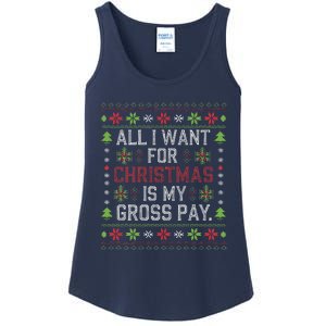 All I Want For Christmas Is My Gross Pay Joke Ladies Essential Tank