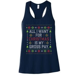 All I Want For Christmas Is My Gross Pay Joke Women's Racerback Tank