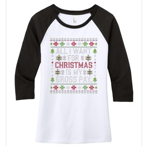 All I Want For Christmas Is My Gross Pay Joke Women's Tri-Blend 3/4-Sleeve Raglan Shirt