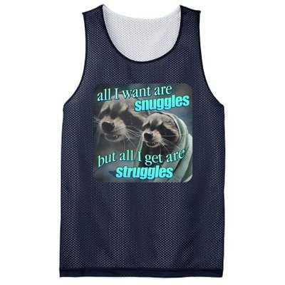 All I Want Are Snuggles But All I Get Are Struggles Raccoon Word Art Meme Mesh Reversible Basketball Jersey Tank