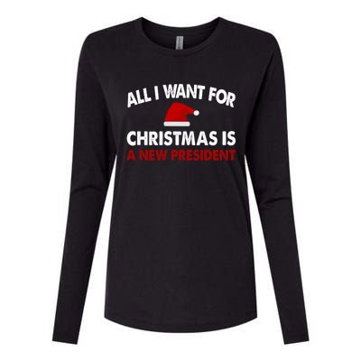 All I Want For Christmas Is A New President Gift Womens Cotton Relaxed Long Sleeve T-Shirt