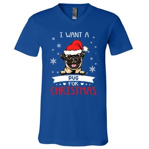 All I Want For Christmas Is A Pug Dog Santa Reindeer Meaningful Gift V-Neck T-Shirt