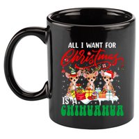 All I Want For Xmas Is A Chihuahua Three Santa Reindeer Dogs Gift 11oz C Handle Ceramic Mug