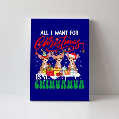 All I Want For Xmas Is A Chihuahua Three Santa Reindeer Dogs Gift Canvas