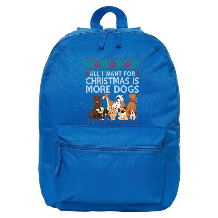 All I Want For Christmas Is More Dogs Ugly Xmas Sweater Gift 16 in Basic Backpack