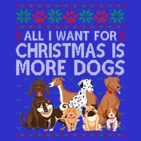 All I Want For Christmas Is More Dogs Ugly Xmas Sweater Gift 16 in Basic Backpack