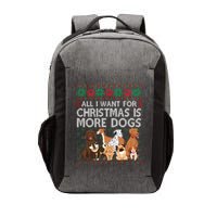 All I Want For Christmas Is More Dogs Ugly Xmas Sweater Gift Vector Backpack