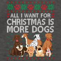 All I Want For Christmas Is More Dogs Ugly Xmas Sweater Gift Vector Backpack