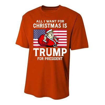 All I Want For Christmas Is Trump For President Trump Back Performance Sprint T-Shirt