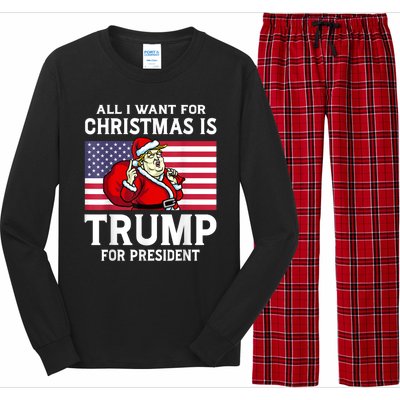 All I Want For Christmas Is Trump For President Trump Back Long Sleeve Pajama Set