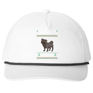 All I Want For Christmas Is A Pug Dog Ugly Xmas Holiday Gift Snapback Five-Panel Rope Hat