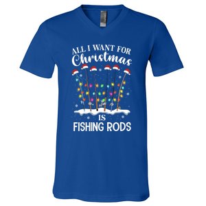 All I Want For Christmas Is Fishing Rods Funny Merry Fishmas Meaningful Gift V-Neck T-Shirt