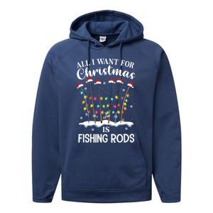 All I Want For Christmas Is Fishing Rods Funny Merry Fishmas Meaningful Gift Performance Fleece Hoodie