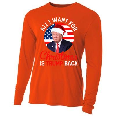 All I Want For Christmas Is Trump Back And New President Gift Cooling Performance Long Sleeve Crew