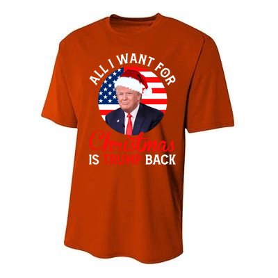 All I Want For Christmas Is Trump Back And New President Gift Performance Sprint T-Shirt