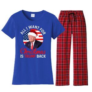 All I Want For Christmas Is Trump Back And New President Gift Women's Flannel Pajama Set