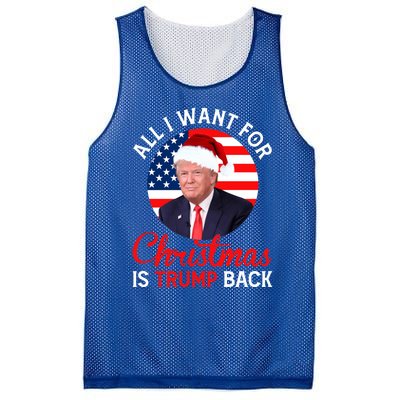 All I Want For Christmas Is Trump Back And New President Gift Mesh Reversible Basketball Jersey Tank