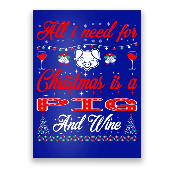 All I Want For Christmas Pig And Wine Gift Meaningful Gift Poster