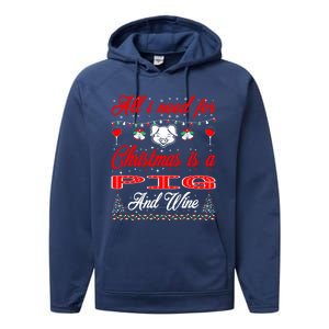 All I Want For Christmas Pig And Wine Gift Meaningful Gift Performance Fleece Hoodie