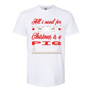 All I Want For Christmas Pig And Wine Gift Meaningful Gift Softstyle CVC T-Shirt