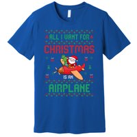 All I Want For Christmas Is An Airplane Pilots Ugly Xmas Gift Premium T-Shirt