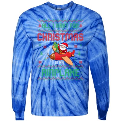 All I Want For Christmas Is An Airplane Pilots Ugly Xmas Gift Tie-Dye Long Sleeve Shirt