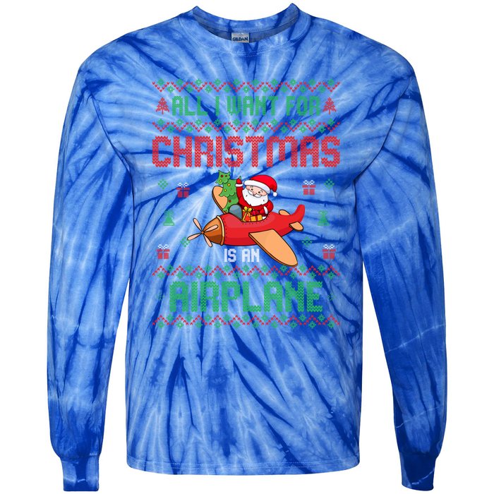 All I Want For Christmas Is An Airplane Pilots Ugly Xmas Gift Tie-Dye Long Sleeve Shirt