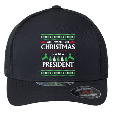 All I Want For Christmas Is A New President Cute Gift Flexfit Unipanel Trucker Cap