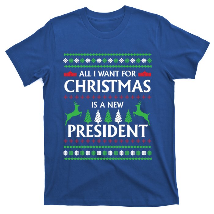 All I Want For Christmas Is A New President Cute Gift T-Shirt