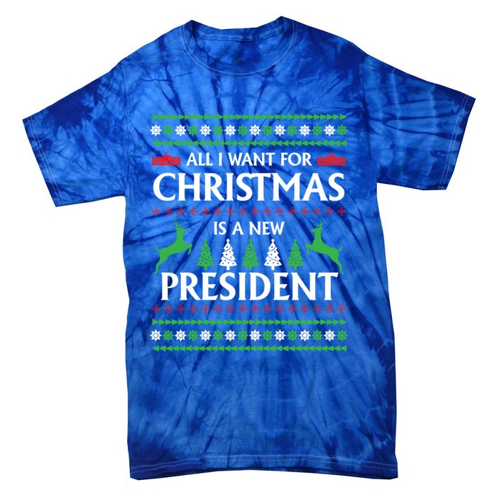 All I Want For Christmas Is A New President Cute Gift Tie-Dye T-Shirt