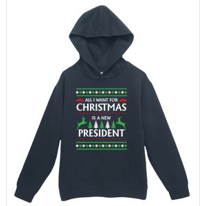 All I Want For Christmas Is A New President Cute Gift Urban Pullover Hoodie